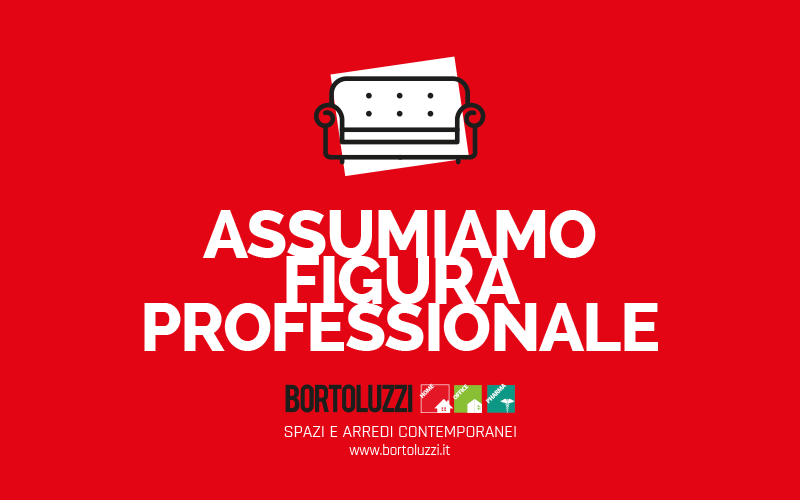 Lavora con noi Bortoluzzi Arredamenti